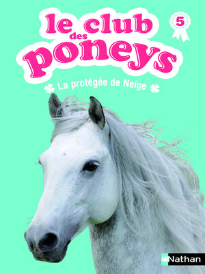 cover image of Le club des poneys--Tome 5